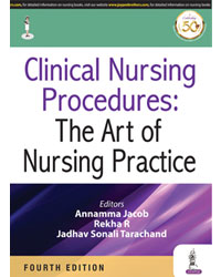 Clinical Nursing Procedures: The Art Of Nursing Practice